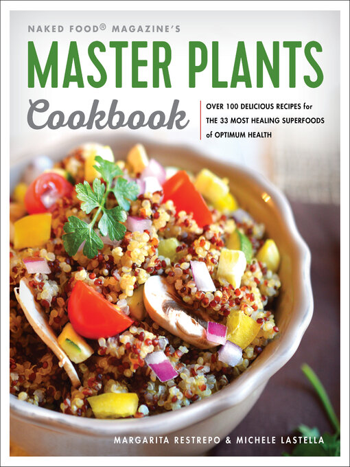 Title details for Master Plants Cookbook by Margarita Restrepo - Available